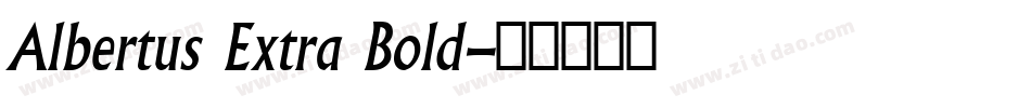 Albertus Extra Bold字体转换